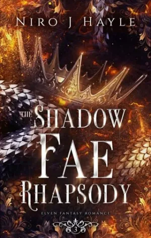 The Shadow Fae Rhapsody (Elven Fantasy Romance #3)