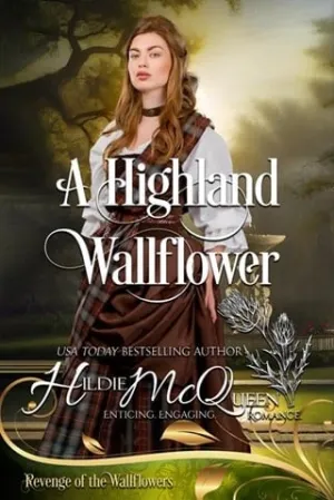 A Highland Wallflower (Revenge of the Wallflowers)