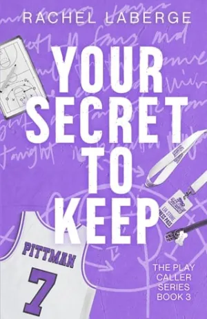 Your Secret to Keep (The Play Caller #3)
