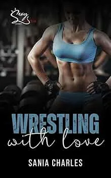 Wrestling With Love