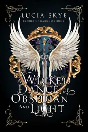 A Wicked Dance of Obsidian and Light (Echoes of Darkness #1)
