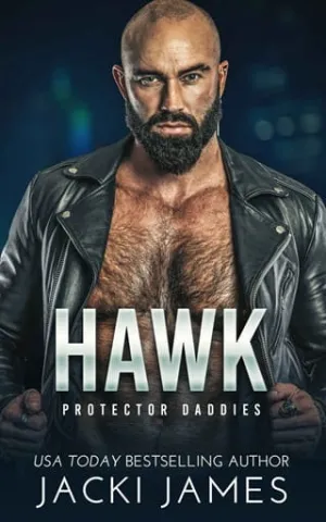 Hawk (Protector Daddies #1)