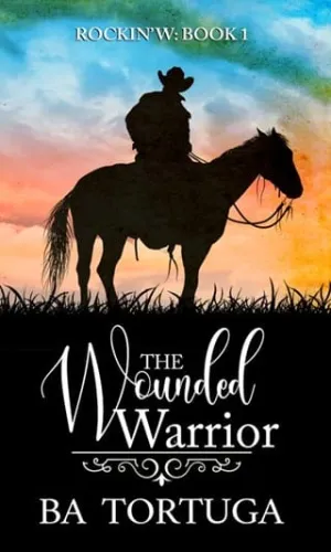 The Wounded Warrior (Rockin’ W #1)