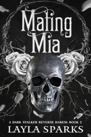 Mating Mia (The Alphas’ Perfect Prey #2)