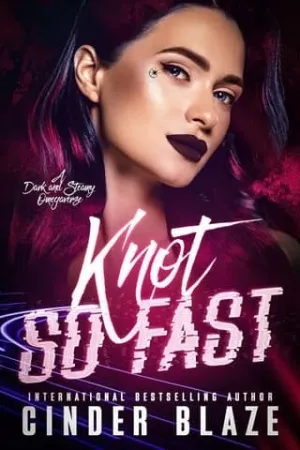 Knot So Fast (Speedverse #1)