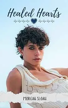 Healed Hearts (Mended Hearts #2)