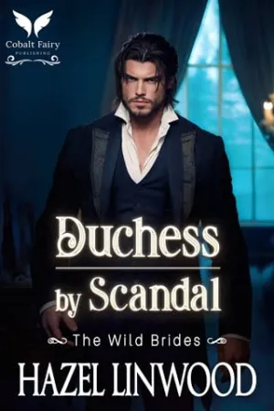 Duchess By Scandal (The Wild Brides #5)