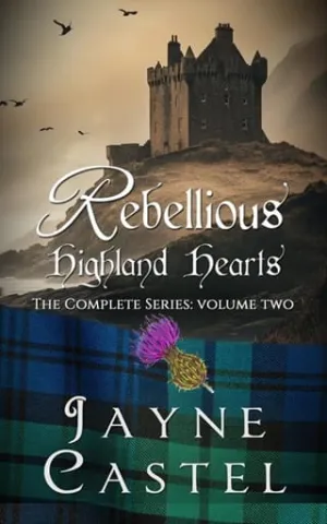 Rebellious Highland Hearts, Vol. 2