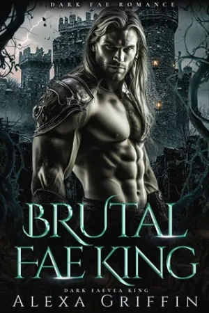 Brutal Fae King (Dark Faevea King #1)