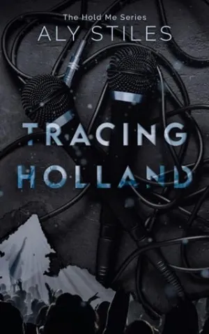 Tracing Holland (The Hold Me NSB #2)