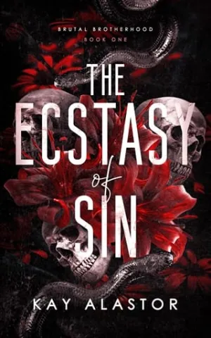 The Ecstasy of Sin (Brutal Brotherhood #1)