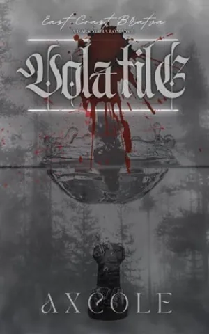 Volatile (East Coast Bratva #5)