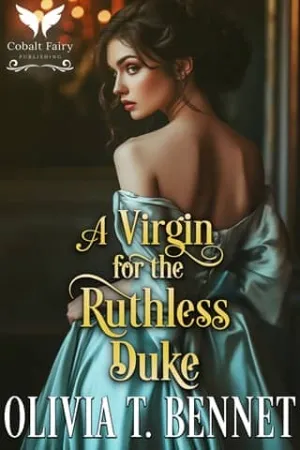 A Virgin for the Ruthless Duke (In War and Love #2)