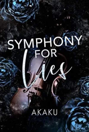 Symphony for Lies (Tangled Truths #2)