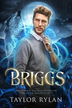 Briggs (Paranormal Council Enforcers #16)