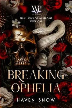 Breaking Ophelia