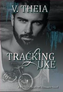 Tracking Luxe