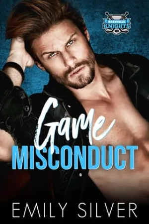 Game Misconduct (Nashville Knights Hockey #1)