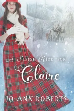 A Sleigh Ride For Claire (Sleigh Ride #4)