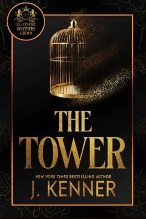 The Tower (Billionaire Brothers Grimm #1)