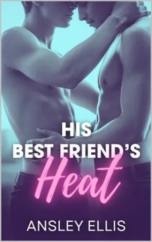 His Best Friend’s Heat