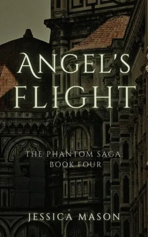 Angel’s Flight (The Phantom Saga #4)
