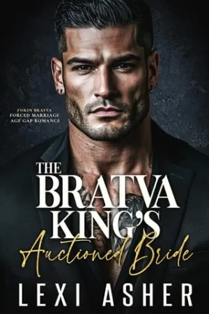 The Bratva King’s Auctioned Bride (Fokin Bratva #7)