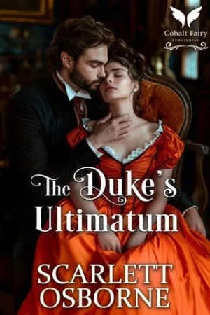 The Duke’s Ultimatum (Unrelenting Lords #1)