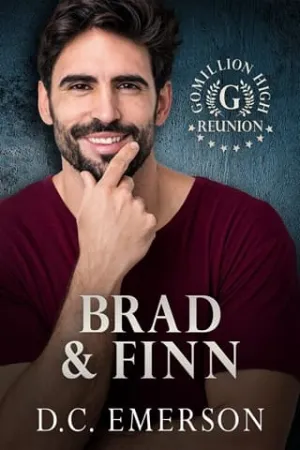 Brad & Finn (Gomillion High Reunion #3)