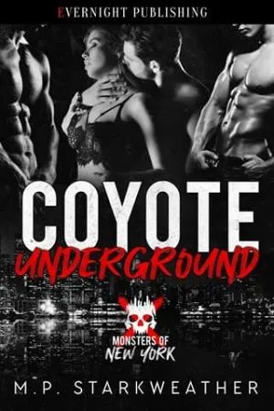 Coyote Underground (Monsters of New York #9)