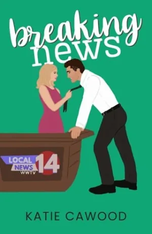 Breaking News (Woodvale #4)