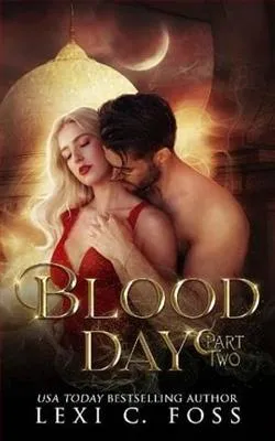 Blood Day: Part Two