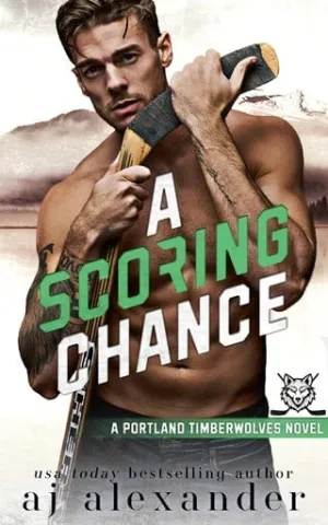 A Scoring Chance (Portland Timberwolves #1)