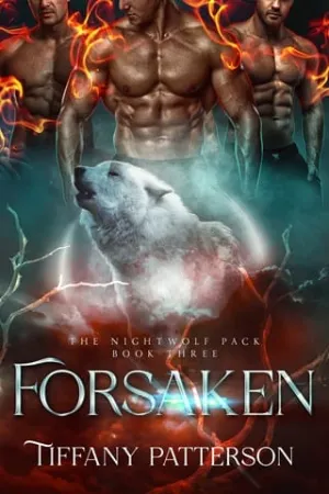 Forsaken (The Nightwolf Pack #3)
