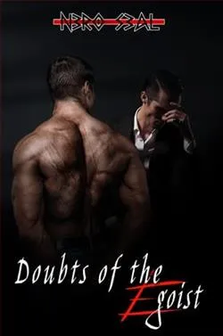 Doubts of the Egoist