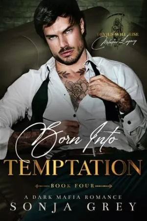 Born into Temptation (Devils Will Rise: Melnikov Legacy #4)