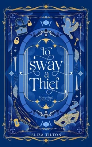 To Sway a Thief (Tempting Thieves #10)