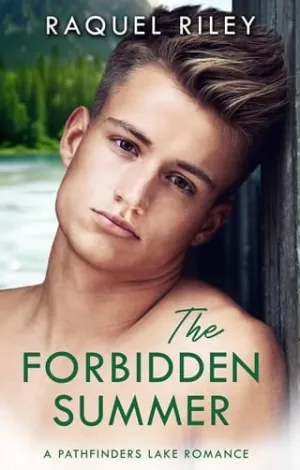 The Forbidden Summer (Pathfinders Lake #2)