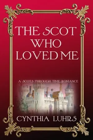 The Scot Who Loved Me (A Scots Through Time #3)