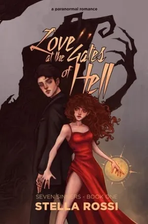 Love At the Gates of Hell (The Seven Sinners Trilogy #1)