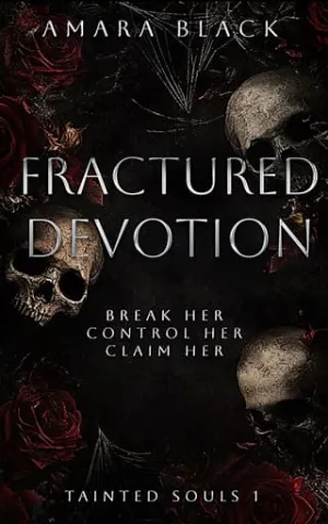 Fractured Devotion (Tainted Souls #1)