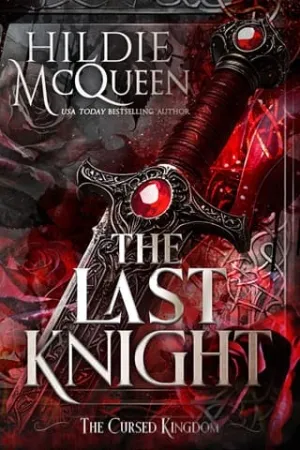 The Last Knight (The Cursed Kingdom #5)