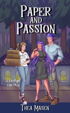 Paper and Passion (Ghostlight Falls #2)