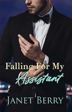 Falling For My Assistant