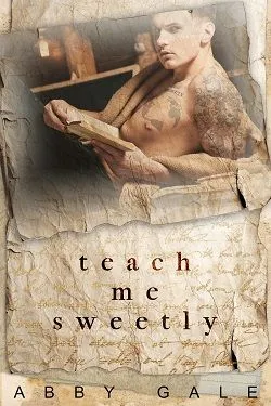 Teach Me Sweetly