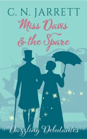 Miss Davis and the Spare (Dazzling Debutantes #3)