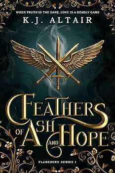 Feathers of Ash and Hope (Flameborn #1)