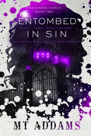 Entombed In Sin (Graveyard Games Duet #2)