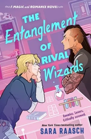 The Entanglement of Rival Wizards (Magic and Romance #1)