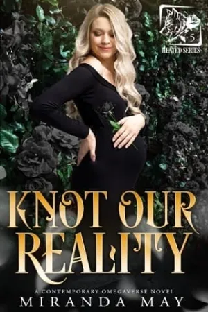 Knot Our Reality (Heated #5)
